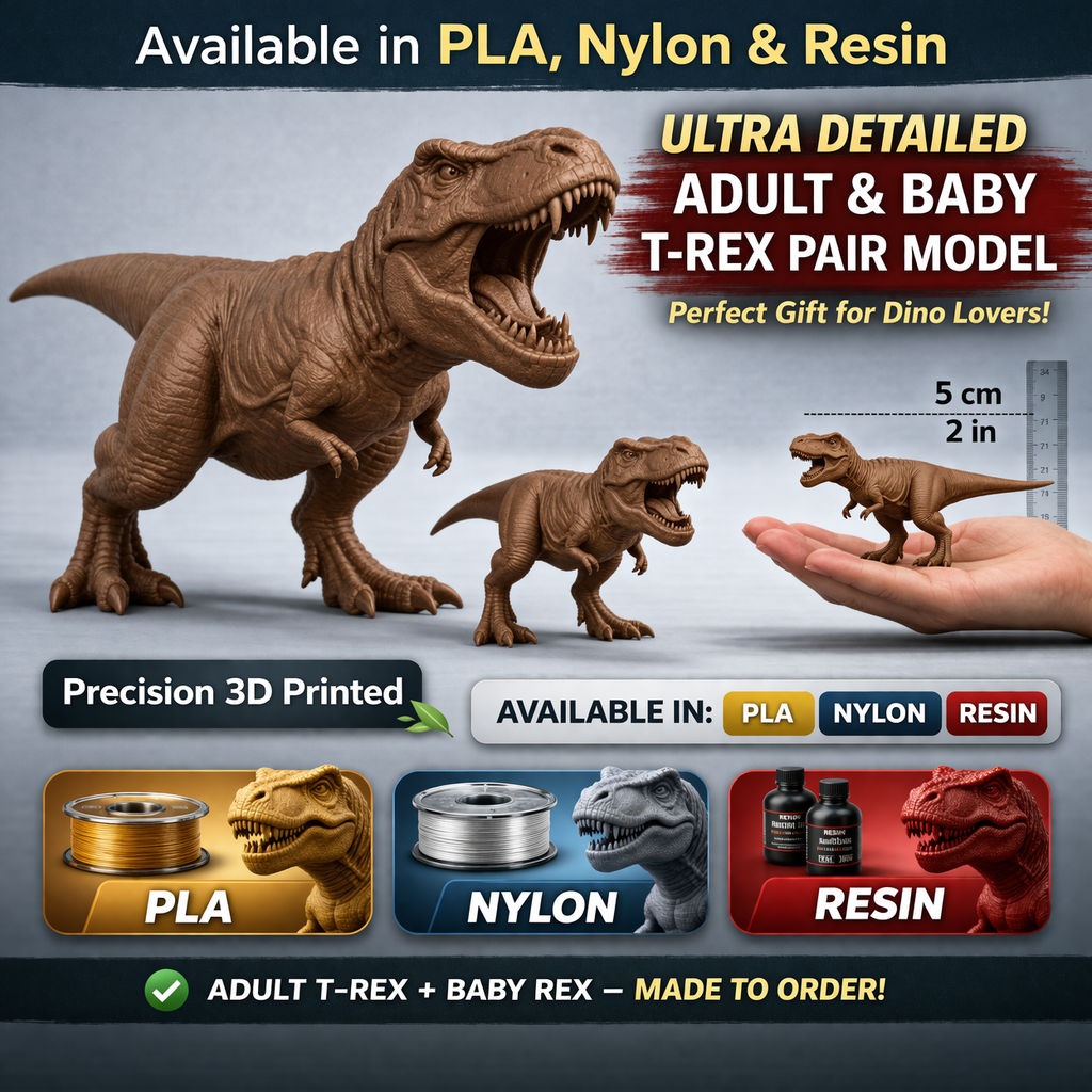T-Rex Dinosaur Pair 3D Print (130mm) – Adult & Baby Tyrannosaurus Rex – PLA, Nylon, Resin, TPU – Detailed Dino Model Gift
